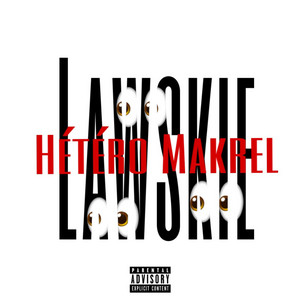 Hétéro Makrel by Lawskie