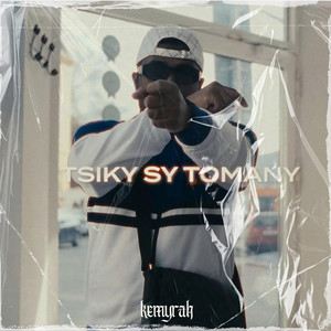 Kemyrah - Tsiky sy tomany