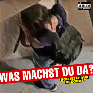 BÖZER WICHT - Was machst du da
