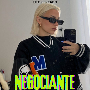 Negociante by Tito Cercado