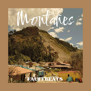 Montañes by FAUFFBEATS