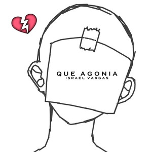 Israel Vargas - Que Agonia