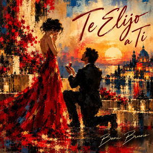 Te Elijo a Ti by Boni Bruno