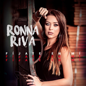 Fijate En Mi by Ronna Riva