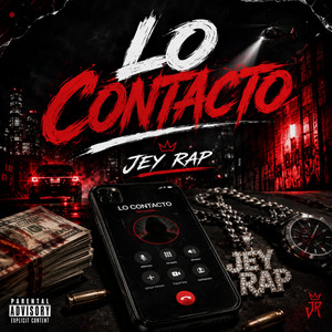 Lo Contacto by Jey Rap