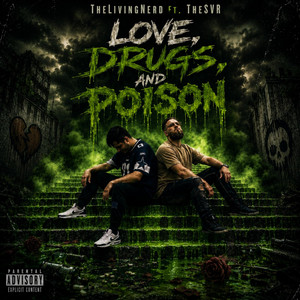 Love, Drugs, And Poison by TheLivingNerd, The SVR
