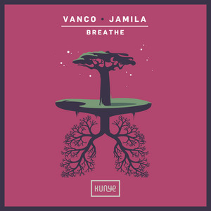 Breathe by Vanco, JAMILA
