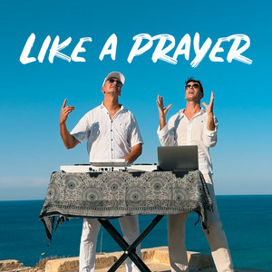 Like a Prayer by LABACK