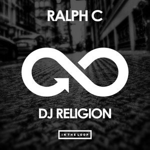 DJ Religion by Ralph C