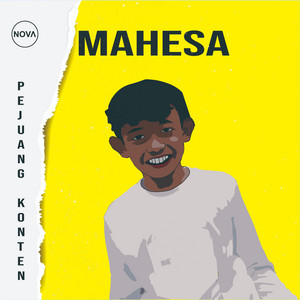 NOVA BUDIMAN - Pejuang Konten (feat. MAHESA)