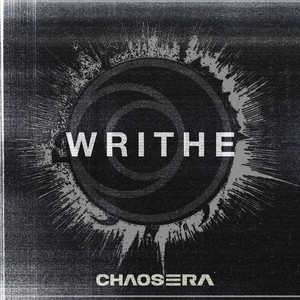 WRITHE by CHAOS ERA