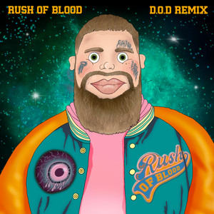 Rush Of Blood - D.O.D Remix