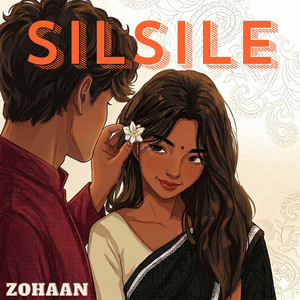 Silsile by Zohaan