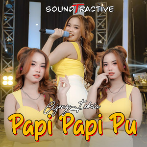 Ajeng Febria - Papi Papi Pu