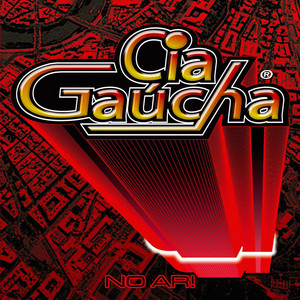 Cia Gaúcha poster