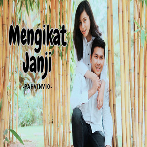 Mengikat janji by PAHVINVIO