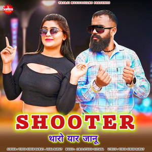 Shootar Tharo Yaar Jaanu (feat. Usha Rawat)