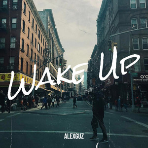 AlexGuz - Wake Up