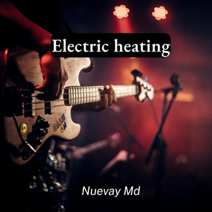 Electric heating by Nuevay Md