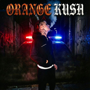 Orange Kush by MC Rafael ZS