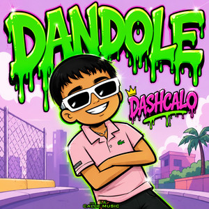 Dándole by Dashcalo DR