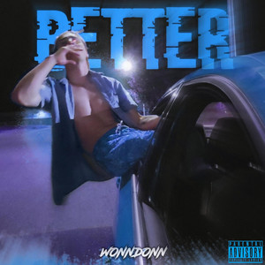 BETTER by WONNDONN