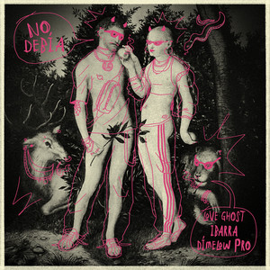 No Debía by Love Ghost, Ibarra, Dimelow Pro