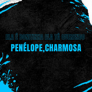 Betinho Dj & TROPA DO BETEX - Ela É Bonitinha Ela Tá Querendo, Penélope Charmosa