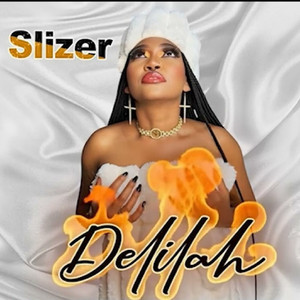 Slizer - Delilah
