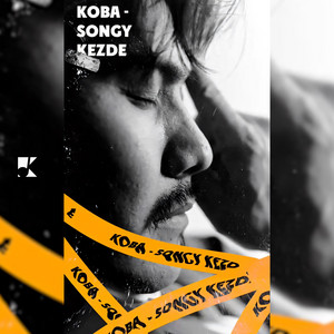 Songy Kezde by KOBA