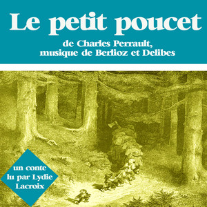 Le petit poucet (Les plus beaux contes pour enfants)