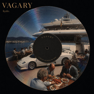 Vagary by hyde.