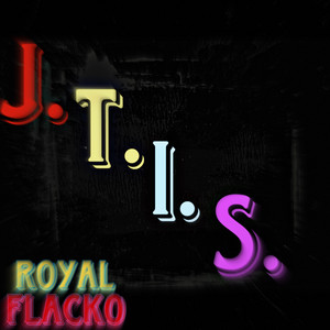 J.T.I.S (freestyle)