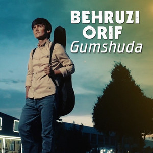 Behruzi Orif - I Lost You