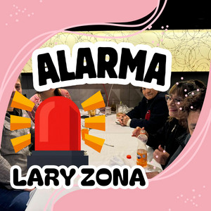 ALARMA by LARY ZONA