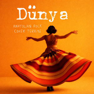 Dünya (Anatolian Rock Cover Türkiye)