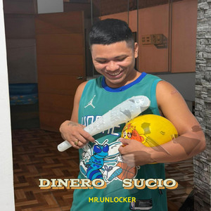 DINERO SUCIO by MR.UNLOCKER