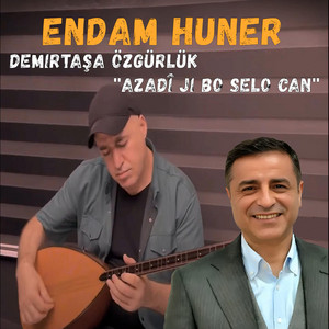 Endam Huner - Demirtaşa Özgürlük ''Azadî Ji Bo Selo Can''