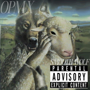 OPMX (SMOOTH WOLF)