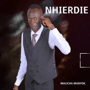 MALICHA MANYOK - Nhierdie