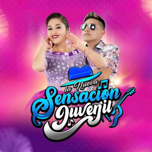La Nueva Sensación Juvenil del Perú - Cuando Volverás