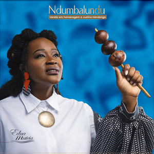 Edna Mateia Official - Ndumbalundu