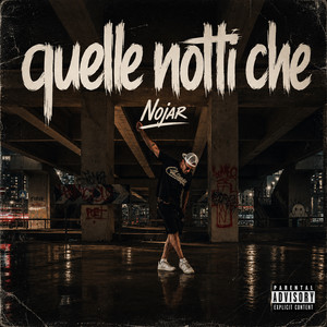Quelle Notti Che by Nojar