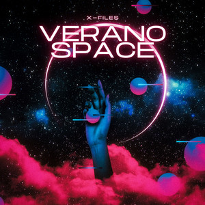 VERANO SPACE by X-Files
