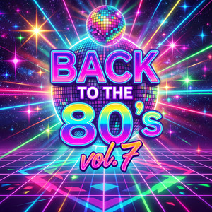 Back to the 80s, Vol. 7