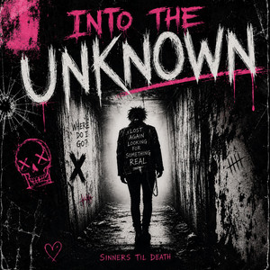 Into the Unknown by Sinners Til Death