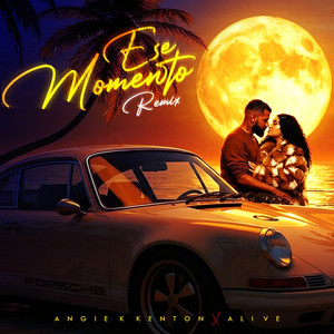 Ese Momento - Remix by Angie K Kenton, Alive