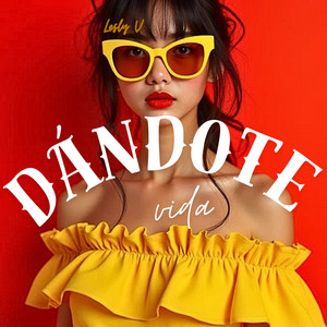 dándote vida by Lesly V