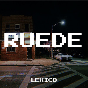 Lexico - Ruede