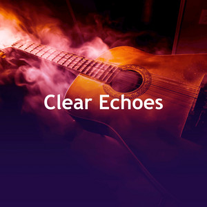 Clear Echoes